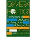 Camera Politica: The Politics and Ideology of Contemporary Hollywood Film (A Midland Book)