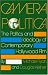 Camera Politica: The Politics and Ideology of Contemporary Hollywood Film (A Midland Book)