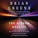 The Hidden Reality: Parallel Universes and the Deep Laws of the Cosmos