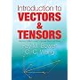 Introduction to Vectors and Tensors: Second Edition--Two Volumes Bound as One