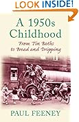 A 1950s Childhood: From Tin Baths to Bread and Dripping (Memories)