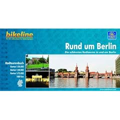 Die sch�nsten Radtouren in und um Berlin. Ein original bikeline-Radtourenbuch, wetterfest/rei�fest