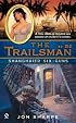 The Trailsman #312: Shanghaied Six-Guns (Trailsman)