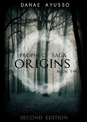 Origins (The Prophecy Saga Book 2)