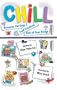Chill: Discover the Cool (and Creative) Side of Your Fridge