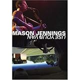Mason Jennings: Use Your Van