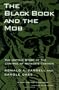 The Black Book and the Mob: The Untold Story of the Control of Nevada's Casinos
