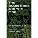 The Black Book and the Mob: The Untold Story of the Control of Nevada's Casinos