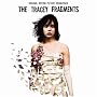The Tracey Fragments