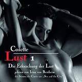 Lust 1 - Die Erforschung der Lust, 1 Audio-CDvon "Cosette"
