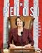 Nancy Pelosi: First Woman Speaker of the House (Gateway Biographies)