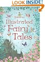 Usborne Illustrated Fairy Tales (Anthologies & Treasuries)