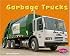 Garbage Trucks (Pebble Plus: Mighty Machines)