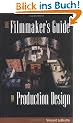 The Filmmaker's Guide to Production Design