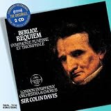 Berlioz : Requiem Op. 5 - Symphonie fun�bre et triomphale, Op. 15par Davis Colin