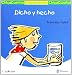 Dicho y hecho/ Said and Done (Chiquicuentos/ Little Stories)