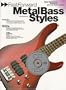 FASTFORWARD: METAL BASS STYLES (Fast Forward (Music Sales))