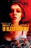Click here to read the review of In Bleed Country by Brian Fatah Steele