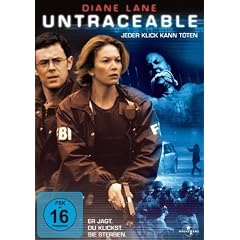 Untraceable - Jeder Klick kann t�ten