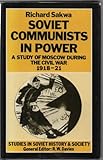 Soviet communists in power : a study of Moscow during the Civil War, 1918-21