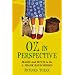 Oz in Perspective: Magic and Myth in the L. Frank Baum Books