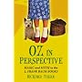Oz in Perspective: Magic and Myth in the L. Frank Baum Books