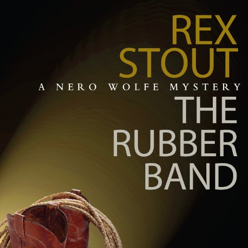 The Rubber Band (A Nero Wolfe Mystery) (Mystery Masters)