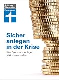 Sicher anlegen in der Krise - Hermann-Josef Tenhagen