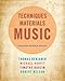 Techniques and Materials of Music: From the Common Practice Period Through the Twentieth Century, Enhanced Edition (with Premium Website Printed Access Card)