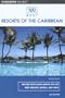 100 Best Resorts of the Caribbean, 7th (100 Best Series)