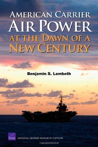 American Carrier Air Power at the Dawn of a New Century