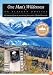 One Man's Wilderness: An Alaskan Odyssey (Annivers