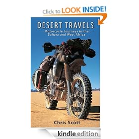 Desert Travels ~ Motorcycle Journeys in the Sahara and West Africa