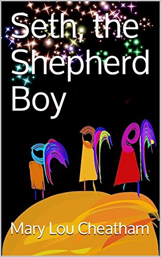Seth, the Shepherd Boy