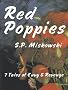 Red Poppies: 7 Tales of Envy & Revenge