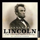 Abraham Lincoln: A Year of Facts, Quotes, Speeches, and Writings: 2011 Day-to-Day Calendar