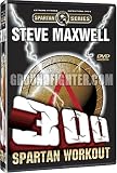 300 Spartan Workout Starring Steve Maxwell the Original 300 Workout with over 30 Techniques at 3 Levels of Difficulty + Full 300 Workout Challenge