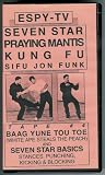 Seven Star Praying Mantis Kung Fu - Tape 4