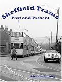 Sheffield trams : past and present