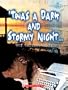 Twas a Dark and Stormy Night...: Why Writers Write (Shockwave: Life Stories)