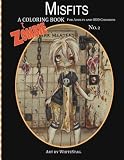 Misfits A Zombie Coloring Book for Adults and Odd Children Art by White Stag (Volume 2)