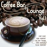 Music : Coffee Bar and Lounge Vol.1