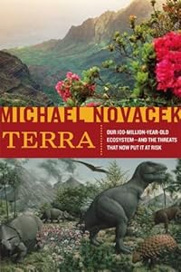 Cover of "Terra: Our 100-Million-Year-Old...