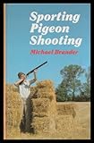 Pigeon shooting