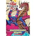 Masquerade Brawl (Bakugan Storybook) (Paperback)