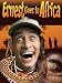 Ernest Goes to Africa