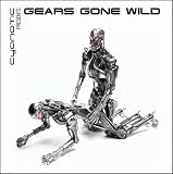 Cyanotic Presents: Gears Gone Wild
