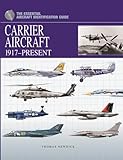 Carrier aircraft, 1917-present
