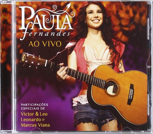 Paula Fernandes - Ao Vivo - Zortam Music
