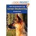 Care and Behaviour of the German Shepherd Dog